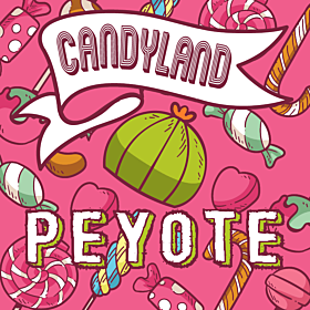 Candyland Peyote 