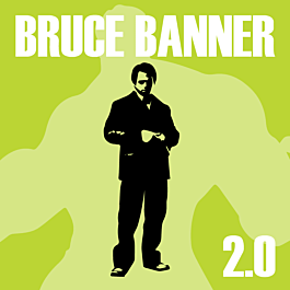 Bruce Banner 2.0 Feminized